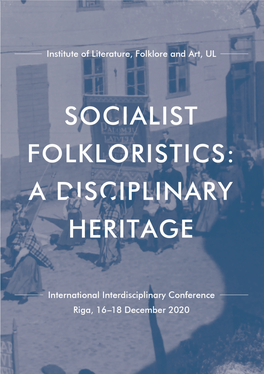 Socialist Folkloristics: a Disciplinary Heritage