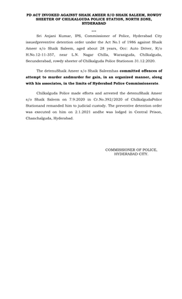 Pd Act Invoked Against Shaik Ameer S/O Shaik Saleem, Rowdy Sheeter of Chilkalguda Police Station, North Zone, Hyderabad