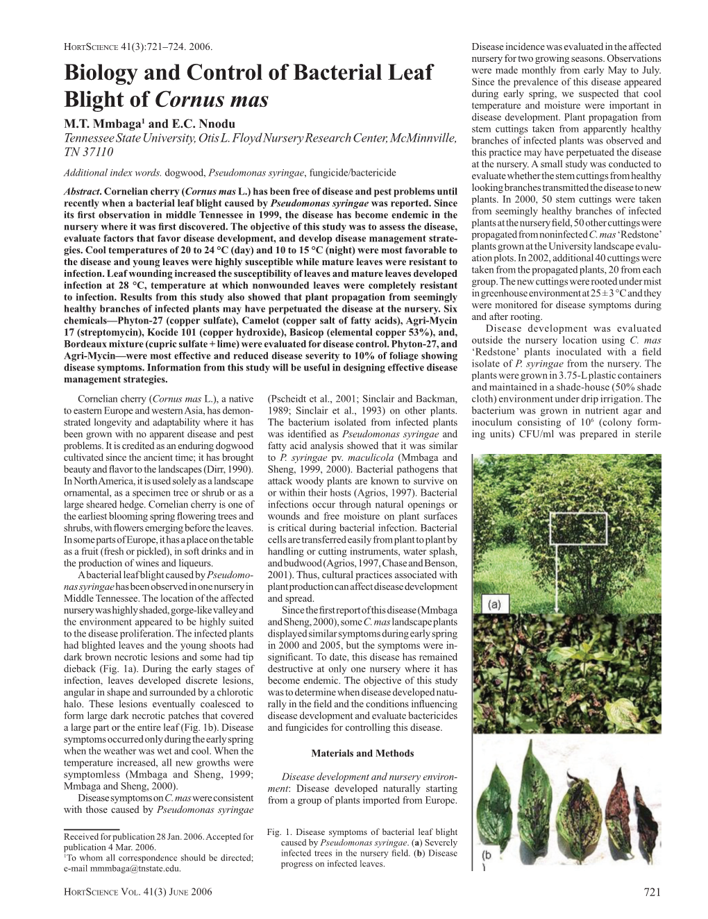 Biology and Control of Bacterial Leaf Blight of Cornus