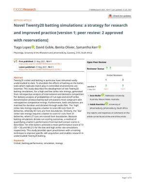 Novel Twenty20 Batting Simulations: a Strategy for Research and Improved Practice [Version 1; Peer Review: 2 Approved with Reservations]