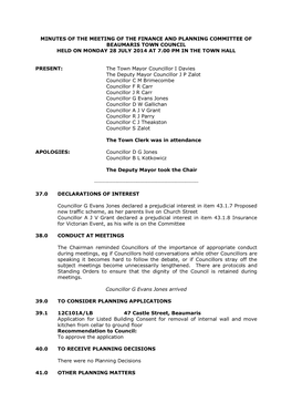 Minutes of the Meeting of the Finance and Planning Committee of Beaumaris Town Council Held on Monday 28 July 2014 at 7.00 Pm in the Town Hall