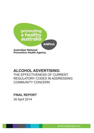 Alcohol Advertising: the Effectiveness of Current Regulatory Codes in Addressing Community Concern