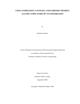 Using Complexity, Coupling, and Cohesion Metrics As Early Indicators of Vulnerabilities