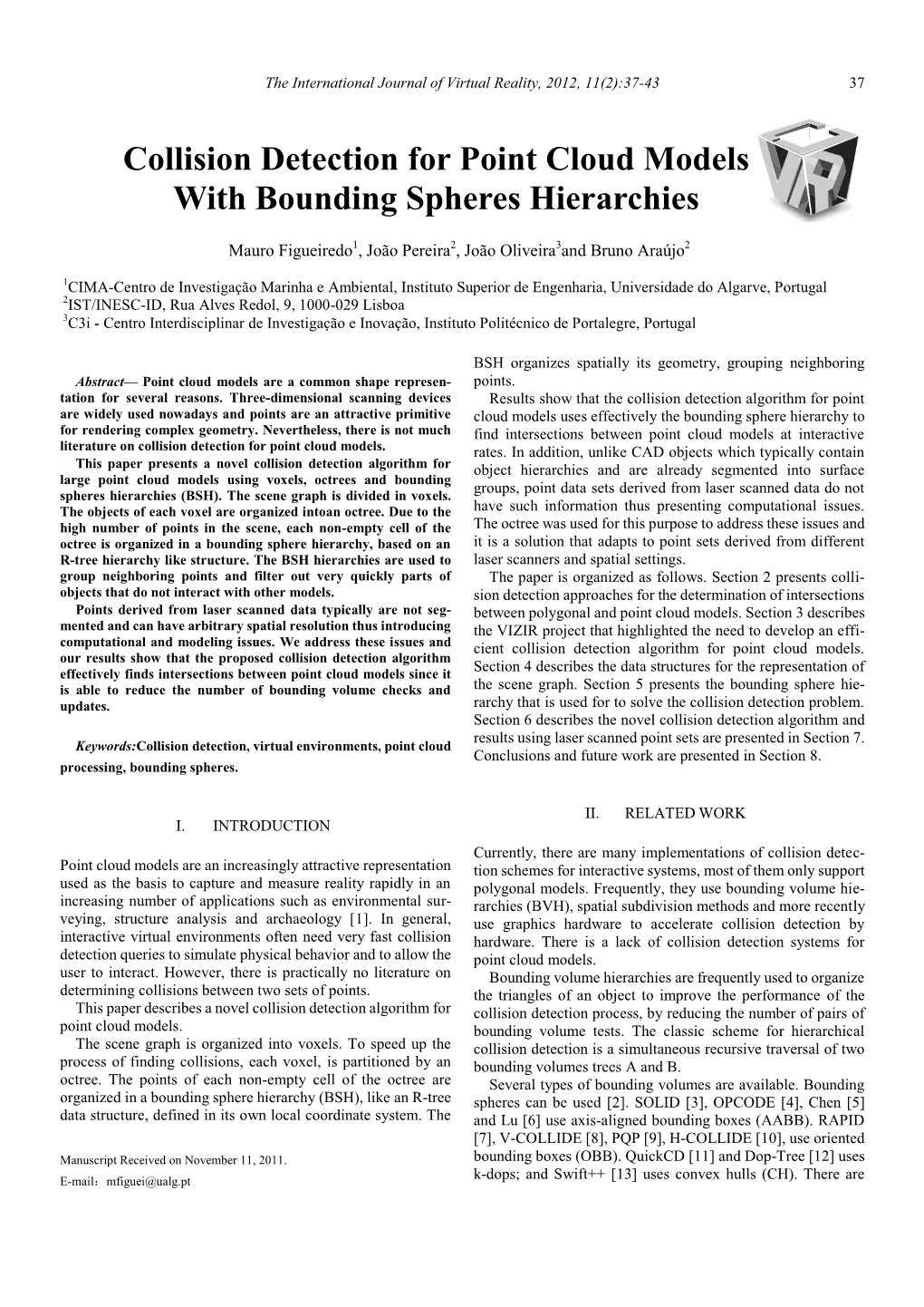 Collision Detection for Point Cloud Models with Bounding Spheres Hierarchies