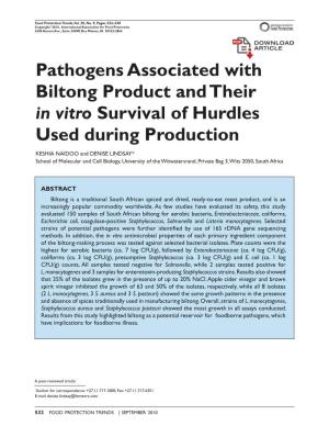 Pathogens Associated with Biltong Product and Their in Vitro Survival of Hurdles Used During Production
