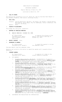 MUNICIPALITY of ANCHORAGE ANCHORAGE ASSEMBLY Regular Meeting of March 25, 1997 Continued to March 26, 1997