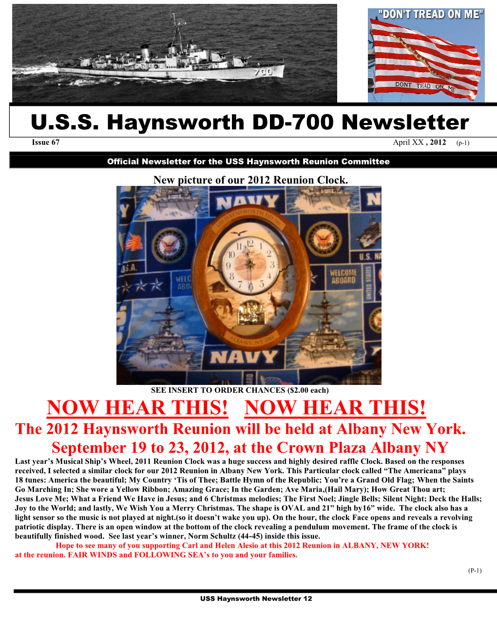 U.S.S. Haynsworth DD-700 Newsletter NOW HEAR THIS! NOW HEAR THIS!