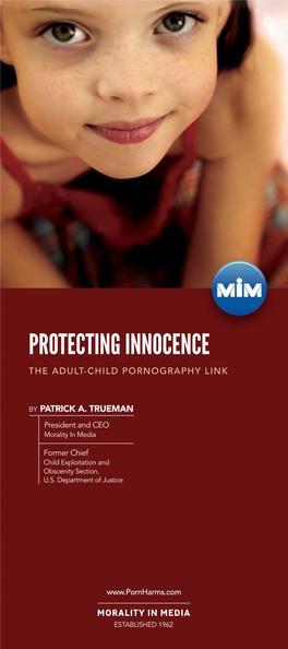 Protecting Innocence ~ the Adult-Child Pornography Link