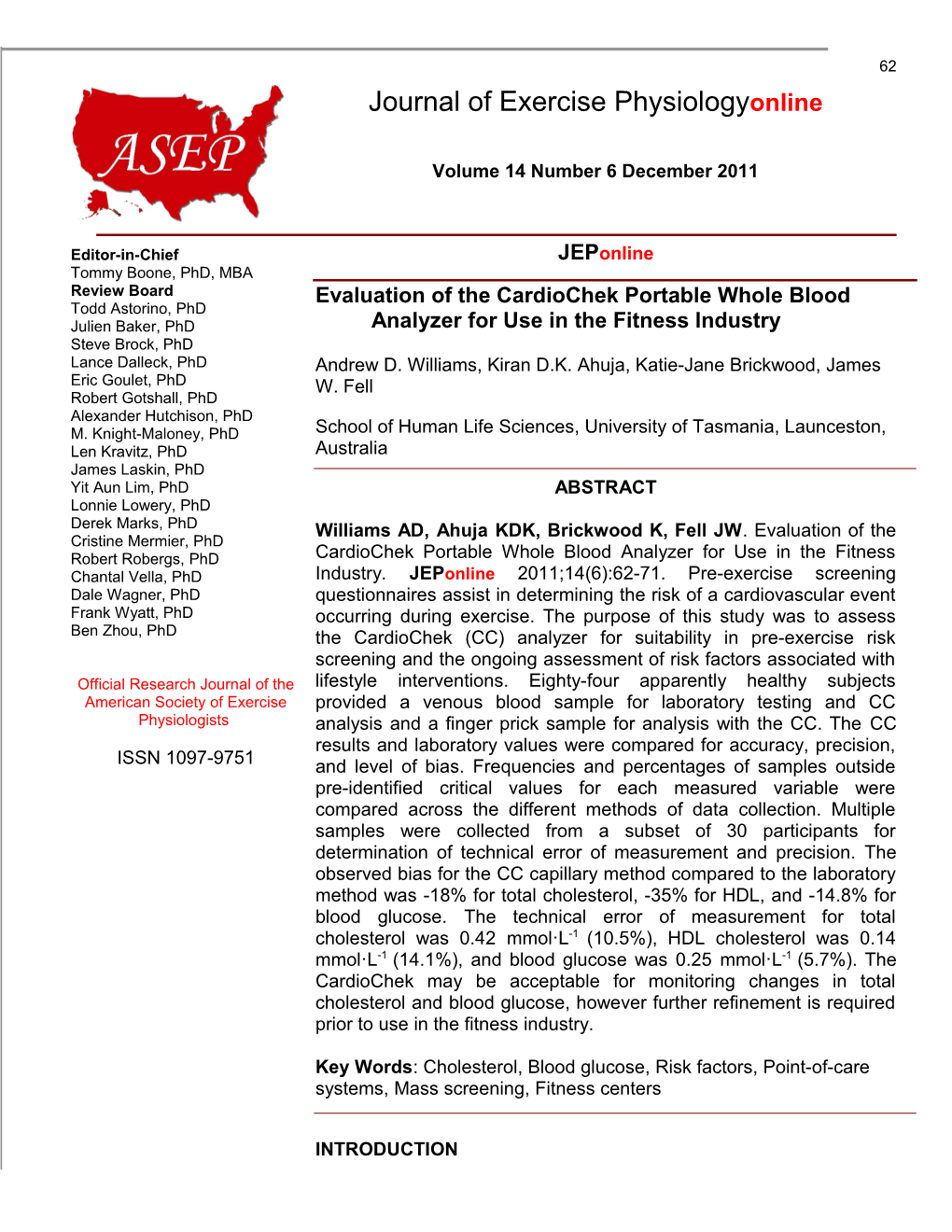 Evaluation of the Cardiochek Portable Whole Blood Analyzer for Use in the Fitness Industry