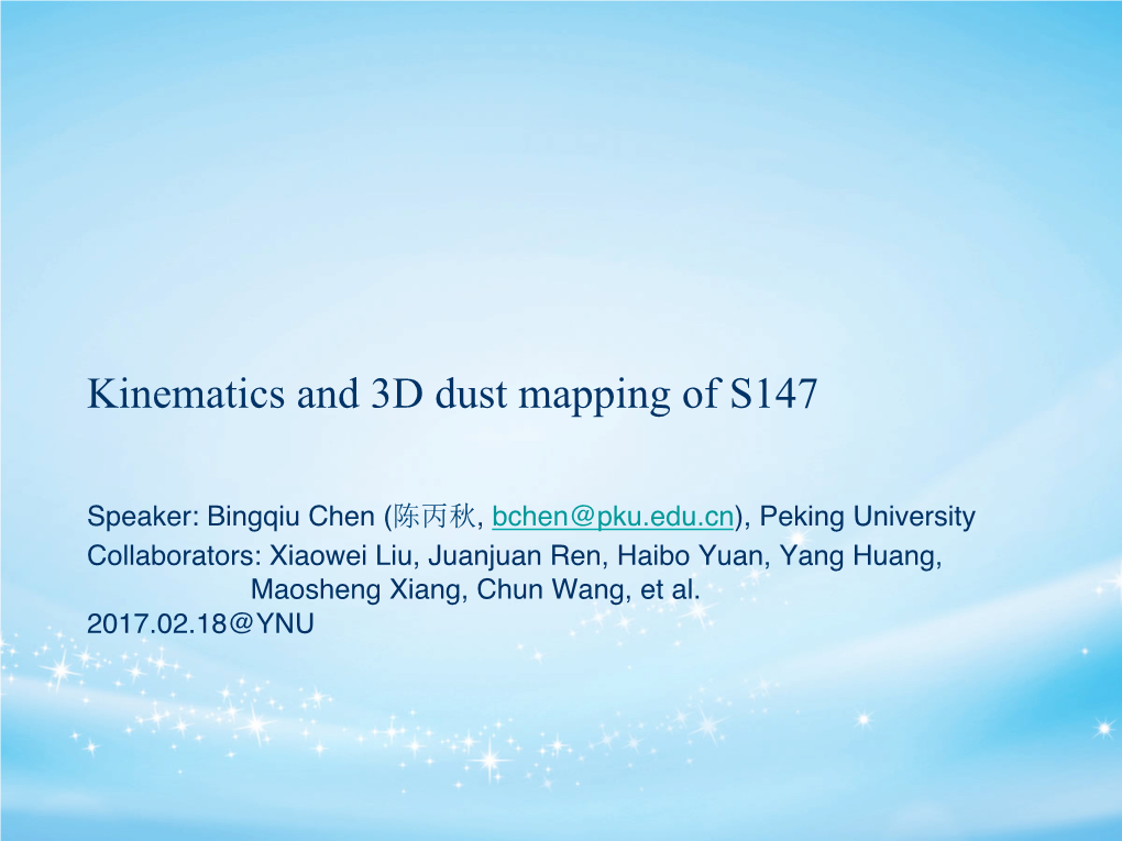 Kinematics and 3D Dust Mapping of S147
