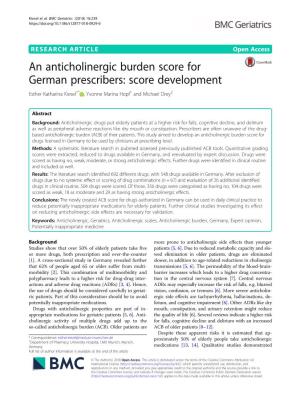 An Anticholinergic Burden Score for German Prescribers: Score Development Esther Katharina Kiesel1* , Yvonne Marina Hopf1 and Michael Drey2