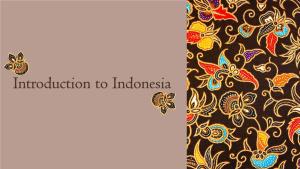 Introduction to Indonesia