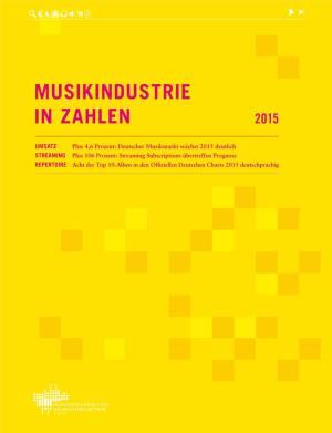 Musikindustrie in Zahlen: Jahrbuch 2015