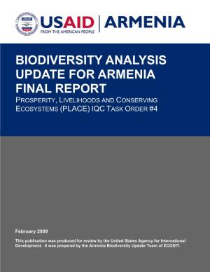 Biodiversity Analysis Update for Armenia Final Report Prosperity, Livelihoods and Conserving Ecosystems (Place) Iqc Task Order #4