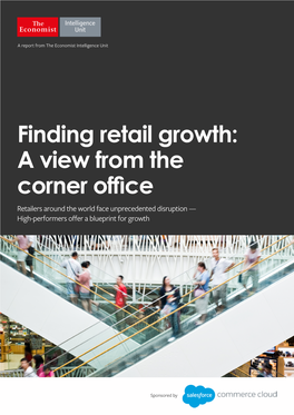 Finding Retail Growth: a View from the Corner Office