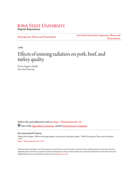 Effects of Ionizing Radiation on Pork, Beef, and Turkey Quality Kevin Eugene Nanke Iowa State University
