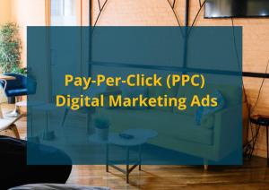Pay-Per-Click (PPC) Digital Marketing