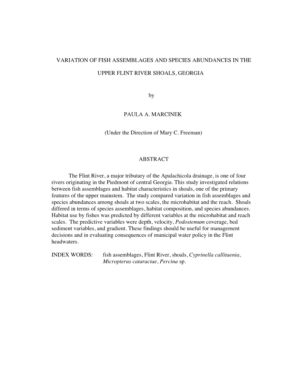 Variation of Fish Assemblages and Species Abundances in The