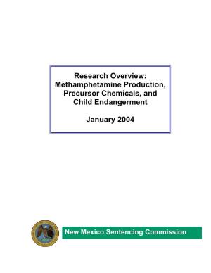 Research Overview: Methamphetamine Production, Precursor Chemicals, and Child Endangerment