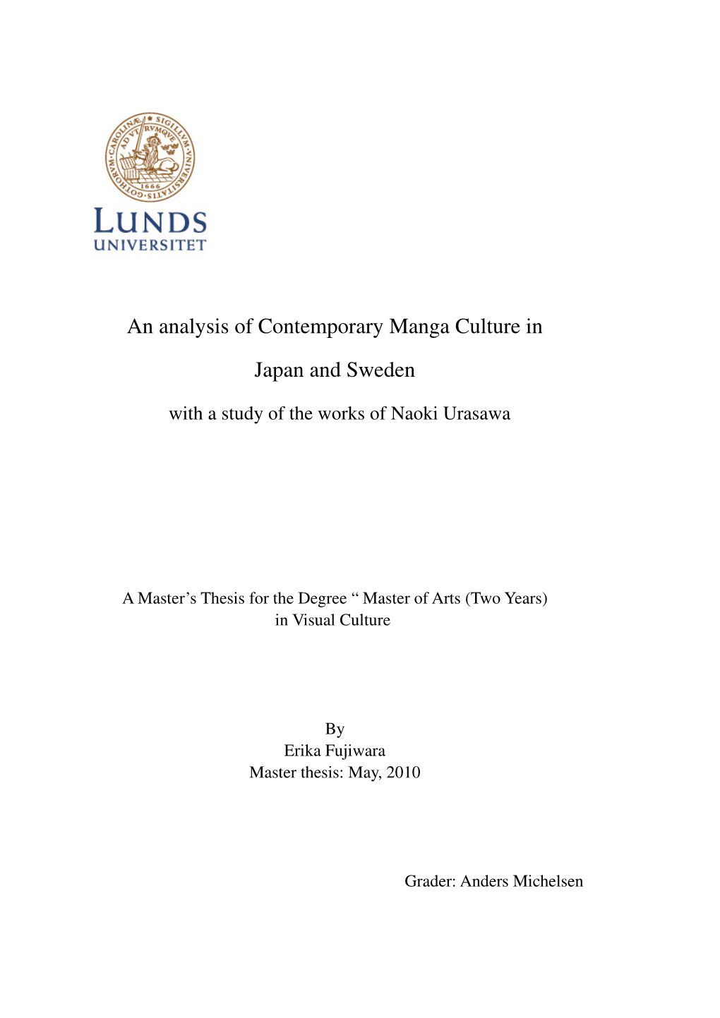 An Analysis of Contemporary Manga Culture in Japan and Sweden