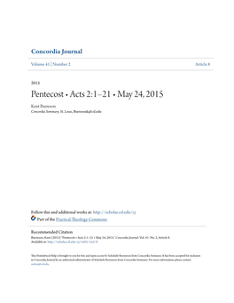 Pentecost • Acts 2:1–21 • May 24, 2015 Kent Burreson Concordia Seminary, St