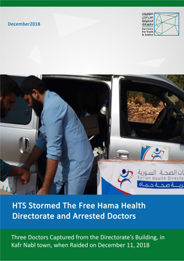 3 HTS Stormed the Free Hama Health Directorate and Arrested Doctors