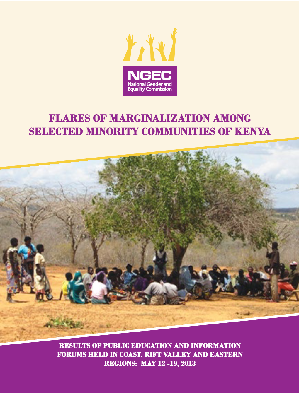 Flares of Marginalization in Kenya