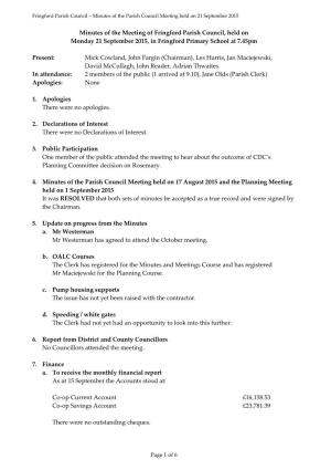 Minutes of the Meeting of Fringford Parish Council, Held on Monday 21 September 2015, in Fringford Primary School at 7.45Pm Pres