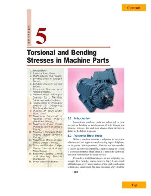 Torsional and Bending Stresses in Machine Parts