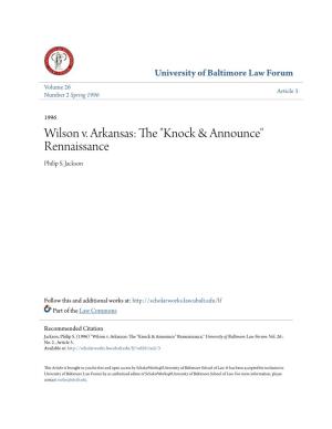 Wilson V. Arkansas: the "Knock & Announce" Rennaissance