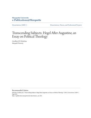 Hegel After Augustine, an Essay on Political Theology Geoffrey J.D
