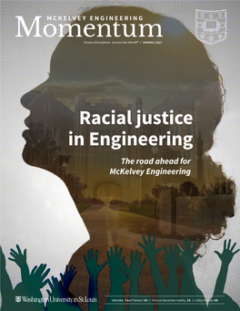 Racial Justice in Engineering the Road Ahead for Mckelvey Engineering