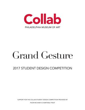 2017 COLLAB STUDENT DESIGN COMPETITION Competition Brief Grand Gesture