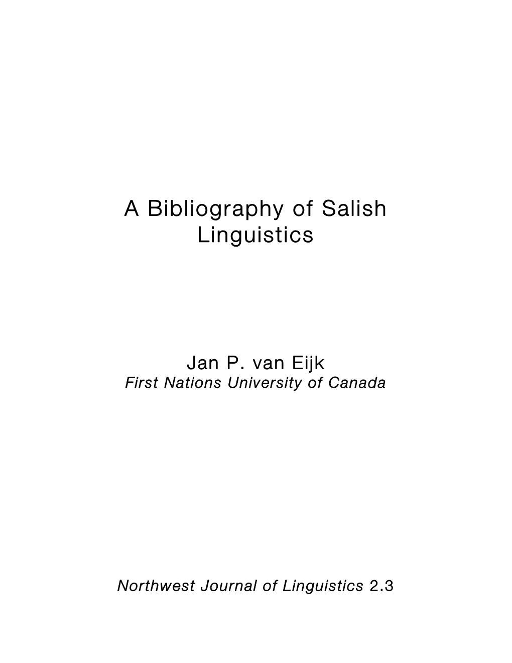 A Bibliography of Salish Linguistics