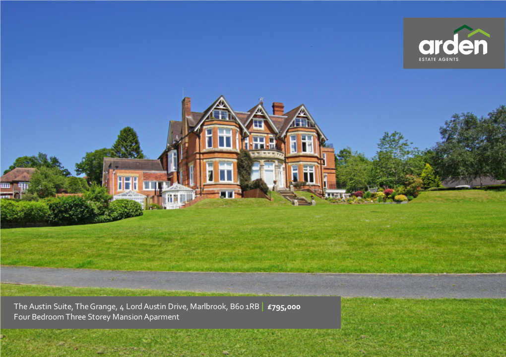 The Austin Suite, the Grange, 4 Lord Austin Drive, Marlbrook, B60 1RB | £795,000 Four Bedroom Three Storey Mansion Aparment