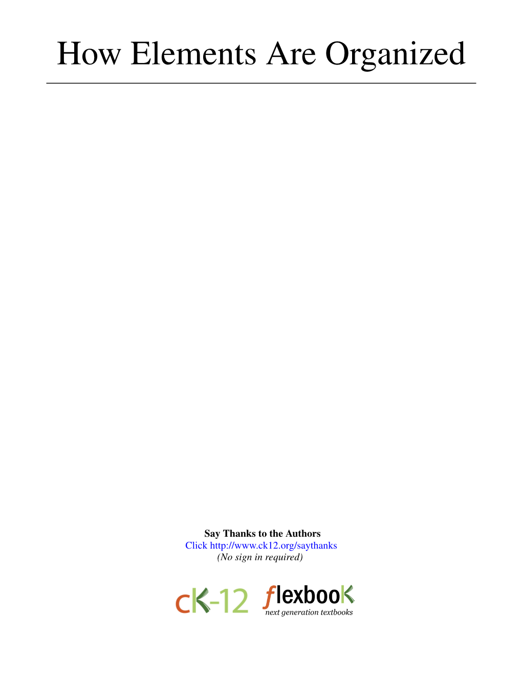 How Elements Are Organized