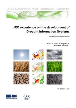 JRC Experience on the Development of Drought Information Systems