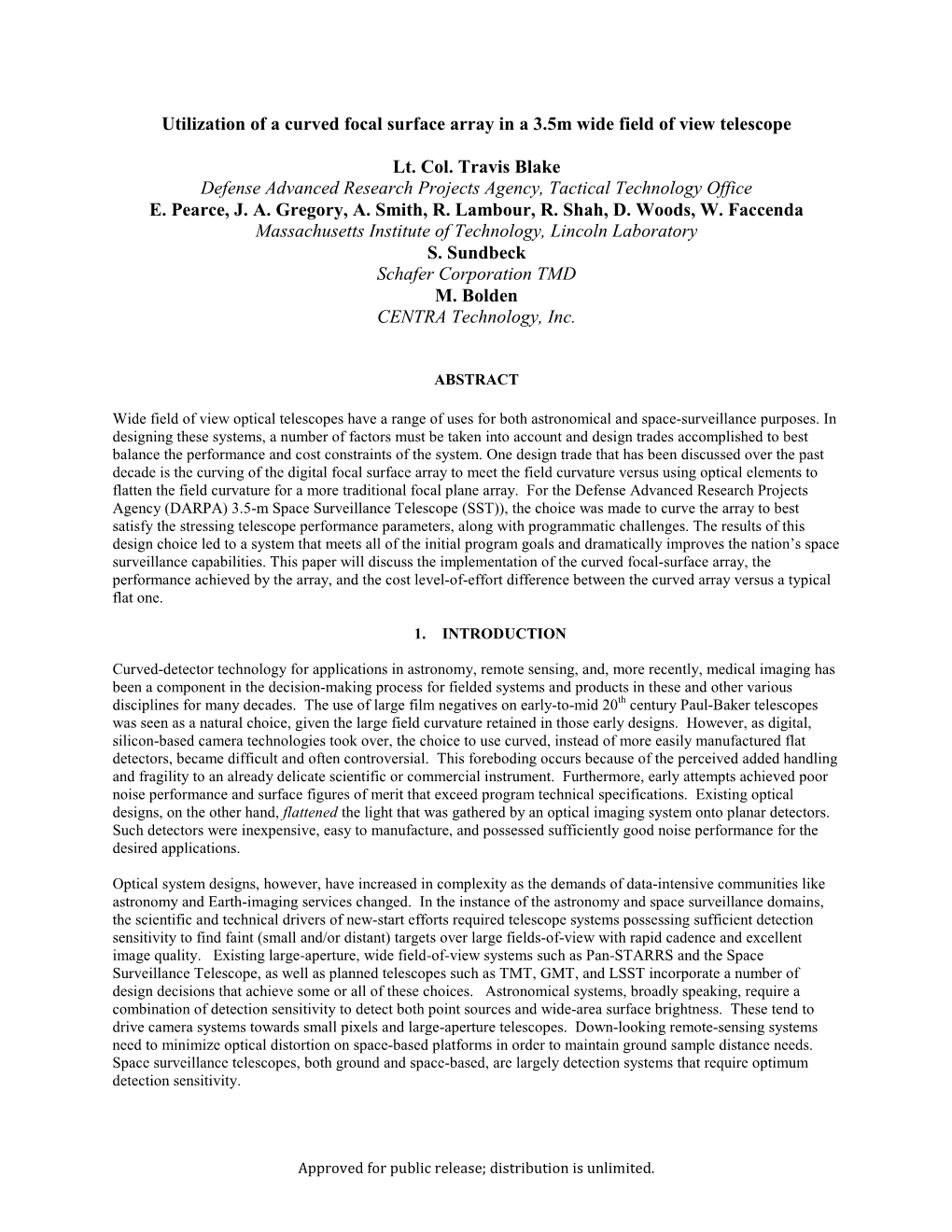 Utilization of a Curved Focal Surface Array in a 3.5M Wide Field of View Telescope