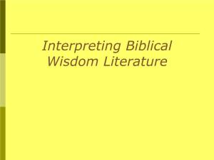 Interpreting Biblical Wisdom Literature