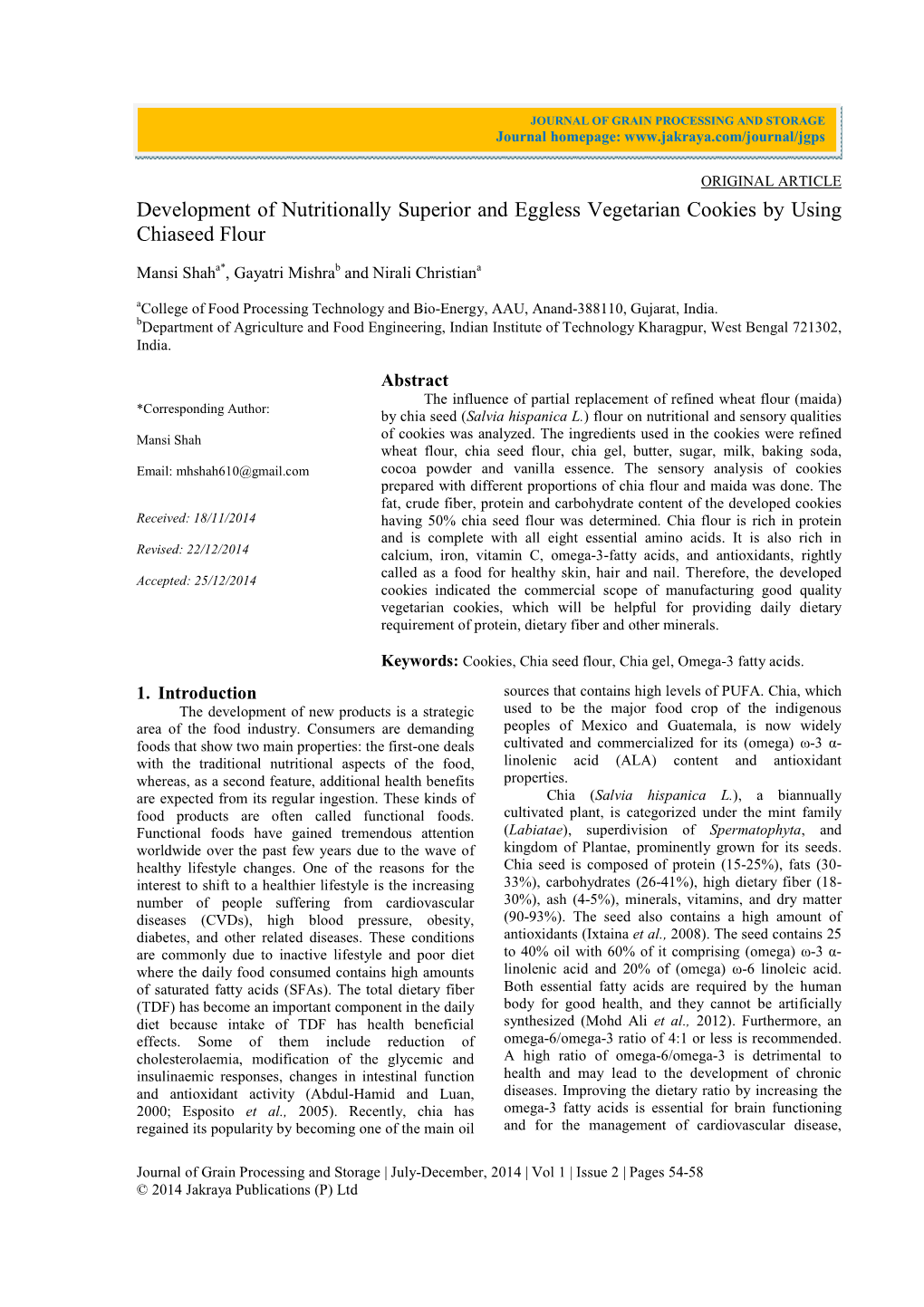 Development of Nutritionally Superior and Eggless Vegetarian Cookies by Using Chiaseed Flour