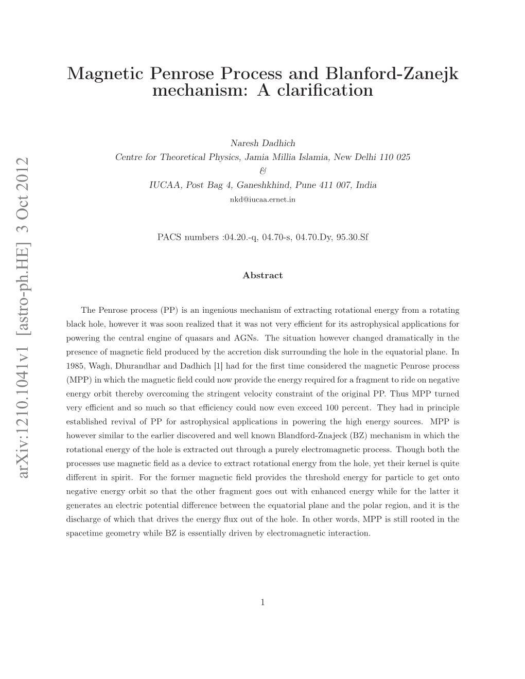 Magnetic Penrose Process and Blanford-Zanejk Mechanism: A