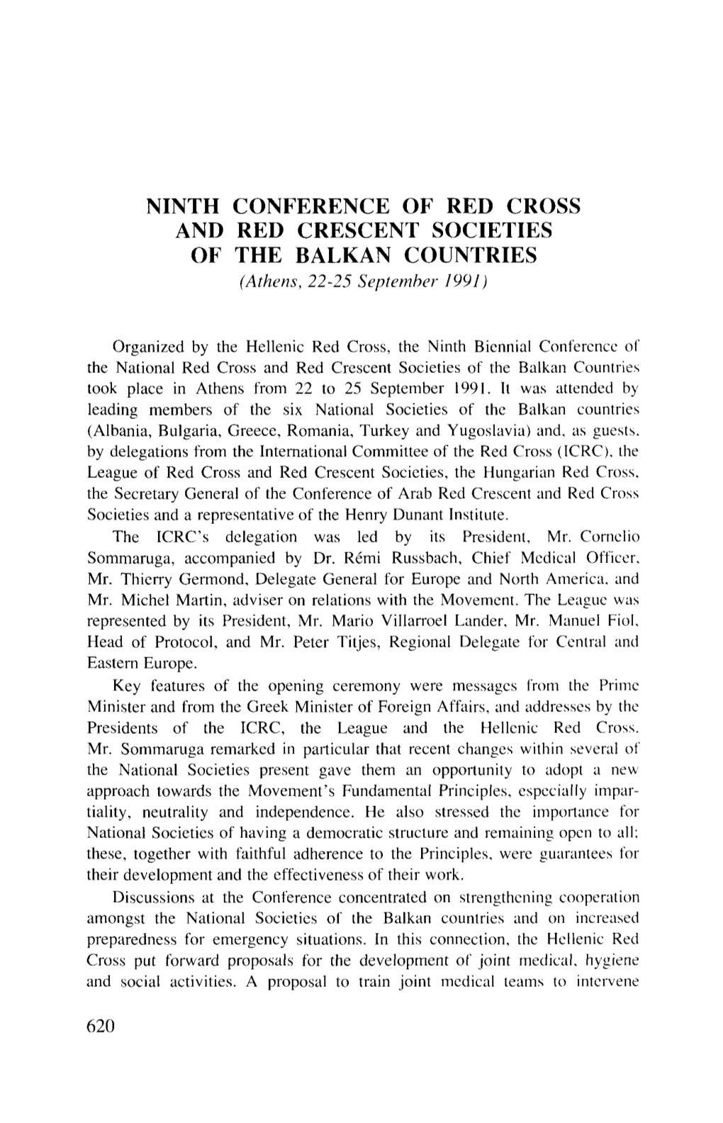 NINTH CONFERENCE of RED CROSS and RED CRESCENT SOCIETIES of the BALKAN COUNTRIES (Athens, 22-25 September 1991)