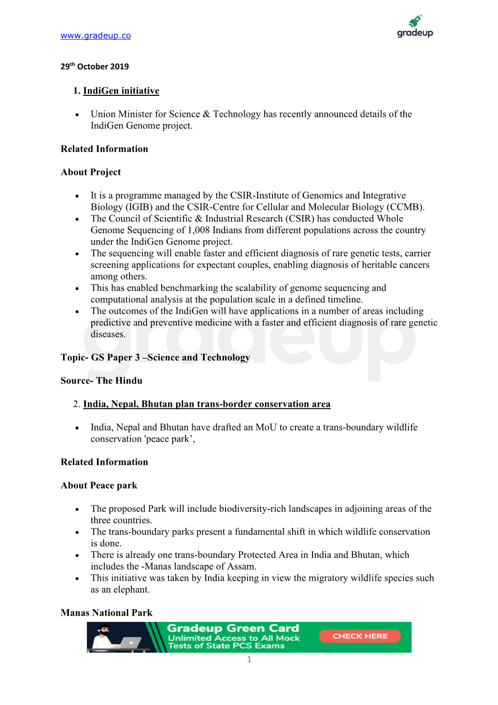 1. Indigen Initiative • Union Minister for Science & Technology Has Recently Announced Details of the Indigen Genome Proje