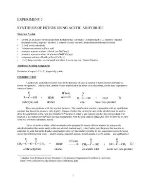 Experiment 5 Synthesis of Esters Using Acetic Anhydride1