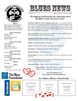 Volume 35 January 2012 - February 2012 “To Support and Promote the American Art of the Blues on the Treasure Coast”