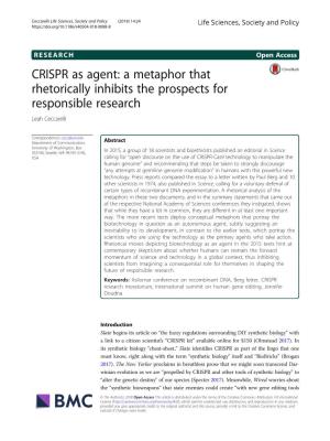 CRISPR As Agent: a Metaphor That Rhetorically Inhibits the Prospects for Responsible Research Leah Ceccarelli