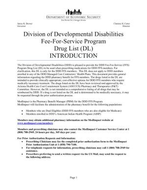 Division of Developmental Disabilities Fee-For-Service Program Drug List (DL) INTRODUCTION