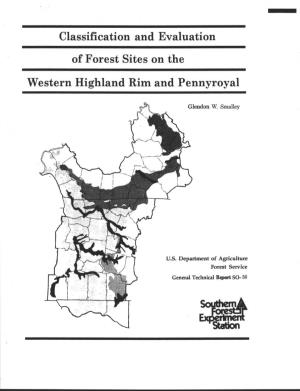 Classification and Evaluation of Forest Sites on the Western Highland Rim and Pennyroyal Glendon W, Srnalley