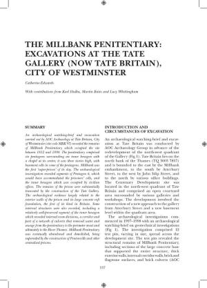 The Millbank Penitentiary: Excavations at the Tate Gallery (Now Tate Britain), City of Westminster