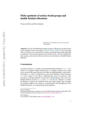 Finite Quotients of Surface Braid Groups and Double Kodaira Fibrations